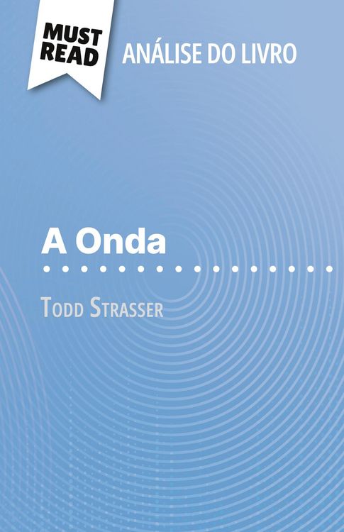 Produktbild: A Onda de Todd Strasser (An&aacute;lise do livro)