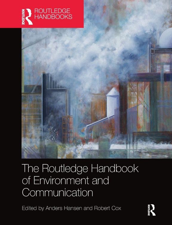 Produktbild: The Routledge Handbook of Environment and Communication