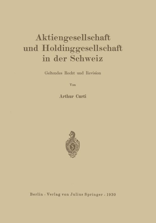 Produktbild: Aktiengesellschaft und Holdinggesellschaft in der Schweiz. Geltendes Recht und Revision