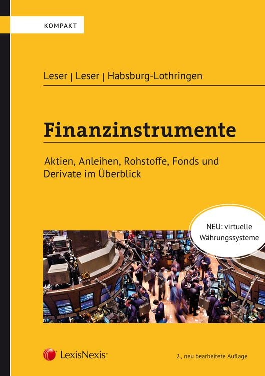 Produktbild: Finanzinstrumente - Aktien, Anleihen, Rohstoffe, Fonds und Derivate im Überblick
