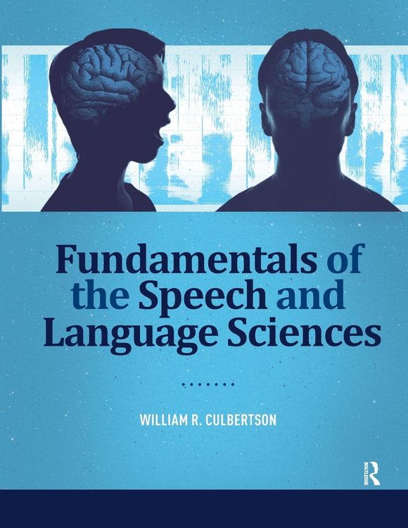 Produktbild: Fundamentals of the Speech and Language Sciences
