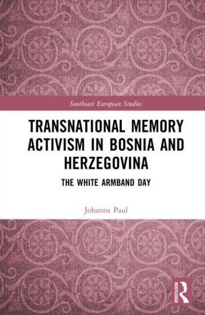 Produktbild: Transnational Memory Activism in Bosnia and Herzegovina