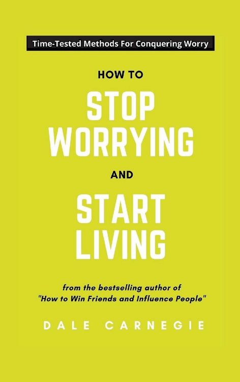 Produktbild: How To Stop Worrying And Start Living