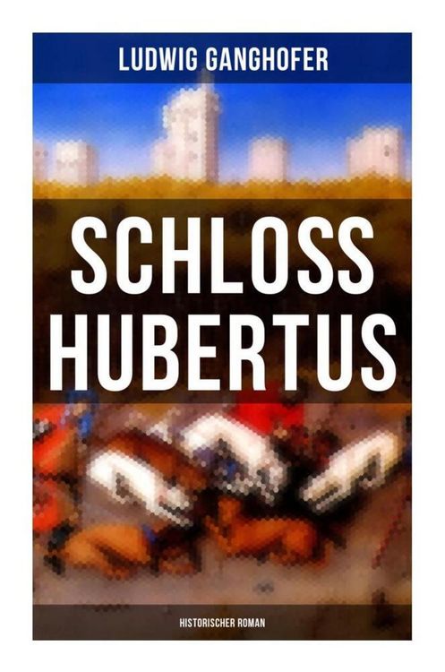Produktbild: Schlo&szlig; Hubertus (Historischer Roman)
