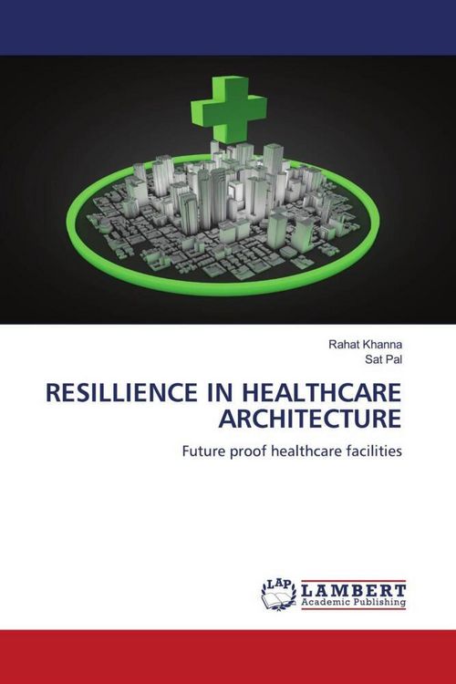 Produktbild: RESILLIENCE IN HEALTHCARE ARCHITECTURE