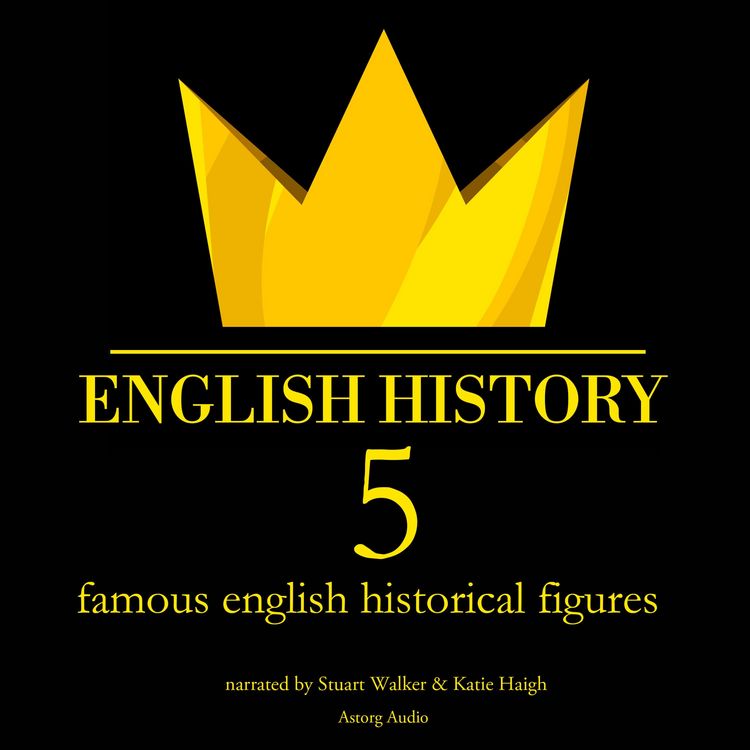 Produktbild: 5 famous english historical figures