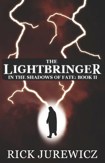 Produktbild: The Lightbringer: In the Shadows of Fate - Book II