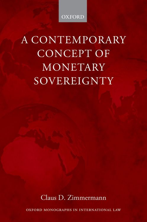Produktbild: A Contemporary Concept of Monetary Sovereignty