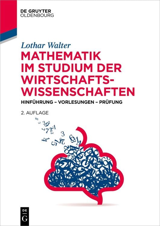 Bild vom Artikel Mathematik im Studium der Wirtschaftswissenschaften vom Autor Lothar Walter