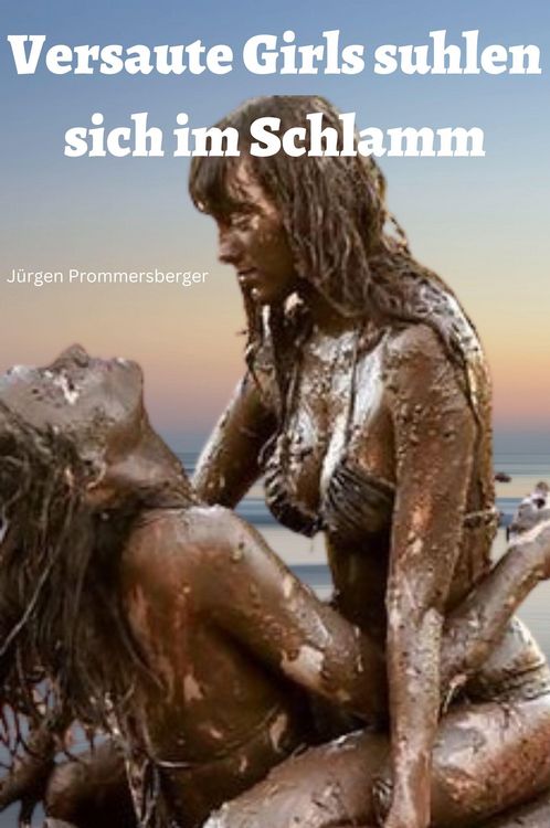Produktbild: Versaute Girls suhlen sich im Schlamm
