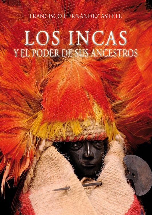 Produktbild: Los incas y el poder de sus ancestros