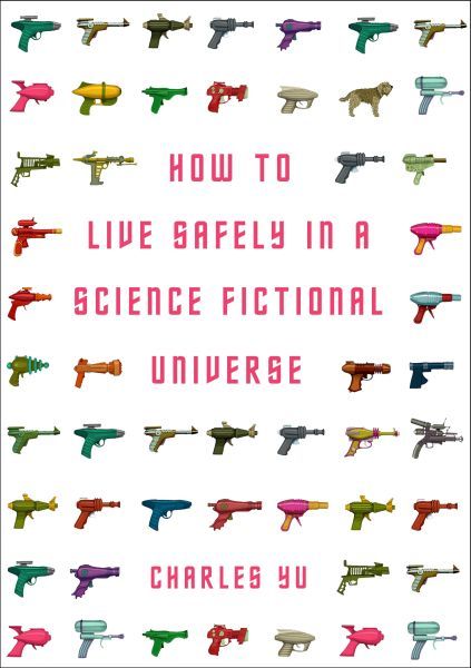 Produktbild: How to Live Safely in a Science Fictional Universe