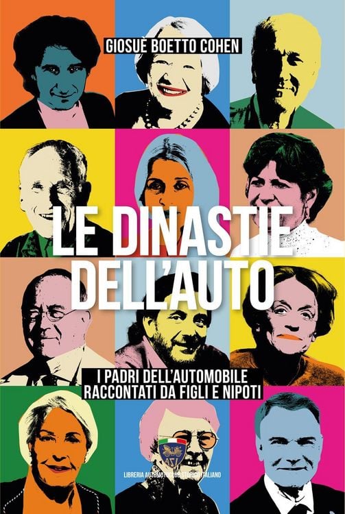 Produktbild: Le dinastie dell'auto. I padri dell'automobile raccontati da figli e nipoti