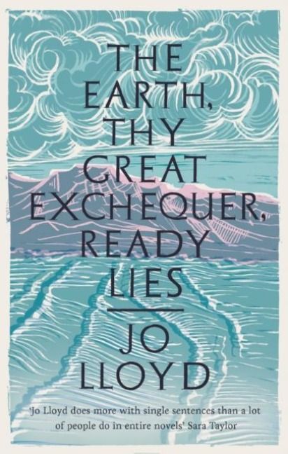 Produktbild: The Earth, Thy Great Exchequer, Ready Lies