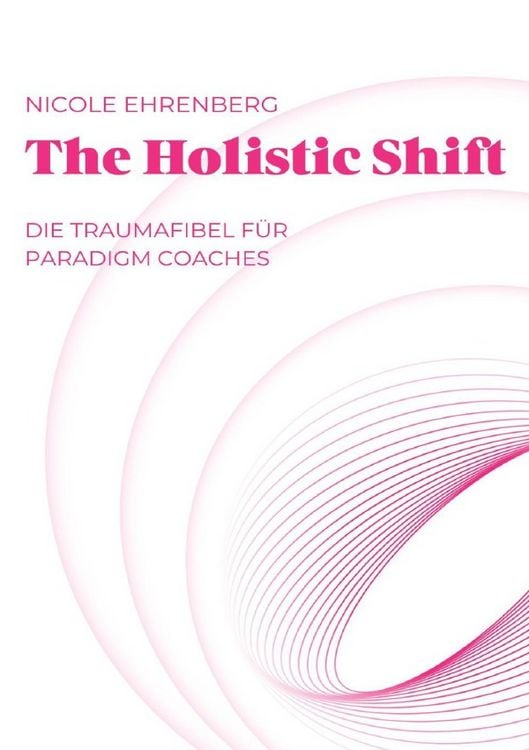 Produktbild: The Holistic Shift