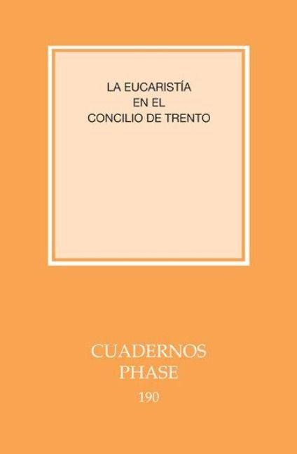 Produktbild: La eucarist&iacute;a en el Concilio de Trento
