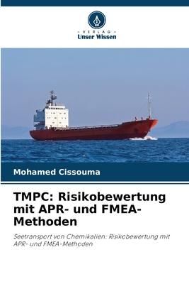 Produktbild: TMPC: Risikobewertung mit APR- und FMEA-Methoden