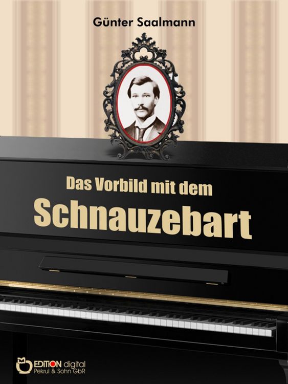 Produktbild: Das Vorbild mit dem Schnauzebart