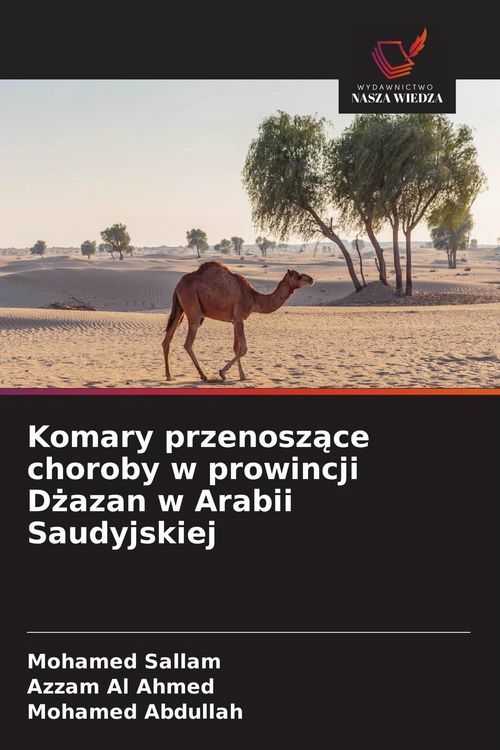 Produktbild: Komary przenosz&iquest;ce choroby w prowincji D&iquest;azan w Arabii Saudyjskiej
