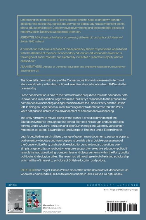 Produktbild: The Conservative Party and the Destruction of Selective Education in Post-War Britain