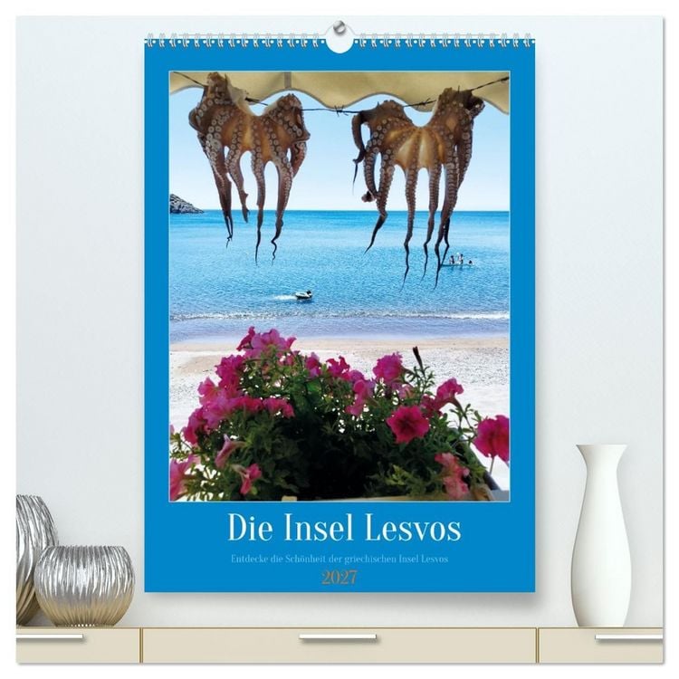 Produktbild: Entdecke die Sch&ouml;nheit der griechischen Insel Lesvos (hochwertiger Premium Wandkalender 2027 DIN A2 hoch), Kunstdruck in Hochglanz