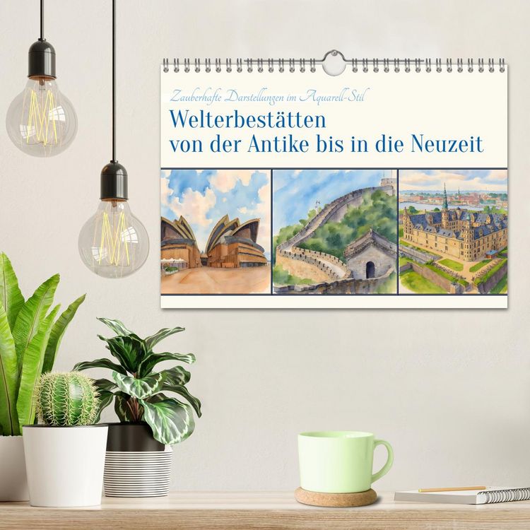 Produktbild: Welterbest&auml;tten von der Antike bis in die Neuzeit (Wandkalender 2026 DIN A4 quer), CALVENDO Monatskalender