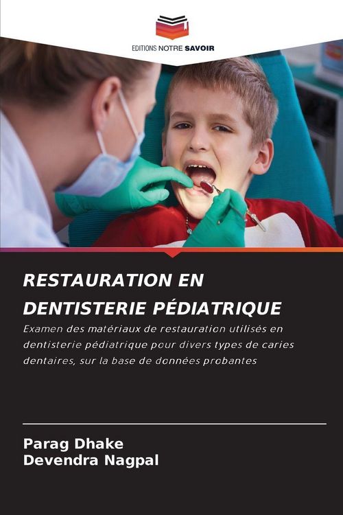 Produktbild: RESTAURATION EN DENTISTERIE P&Eacute;DIATRIQUE