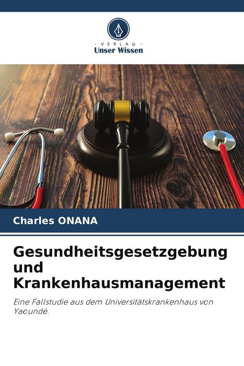 Produktbild: Gesundheitsgesetzgebung und Krankenhausmanagement