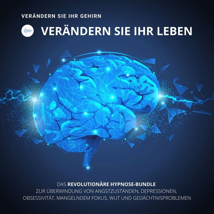 Produktbild: HYPNOSE-H&ouml;rbuch: Ver&auml;ndern Sie Ihr Gehirn, ver&auml;ndern Sie Ihr Leben!