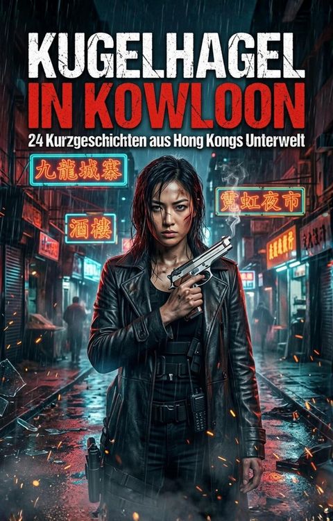 Produktbild: Kugelhagel in Kowloon