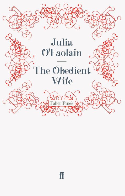 Produktbild: O'Faolain, J: Obedient Wife