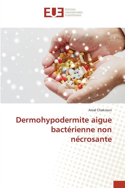 Produktbild: Dermohypodermite aigue bact&eacute;rienne non n&eacute;crosante