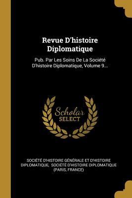 Produktbild: Revue D'histoire Diplomatique