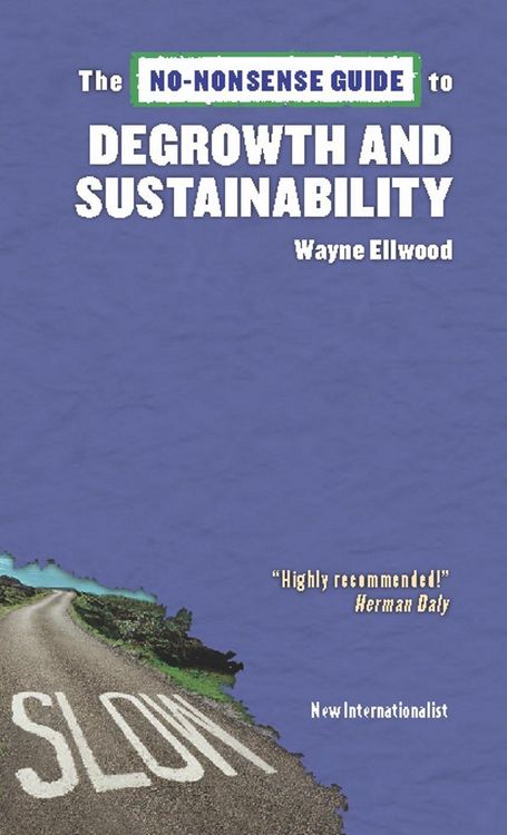 Produktbild: The No-Nonsense Guide to Degrowth and Sustainability
