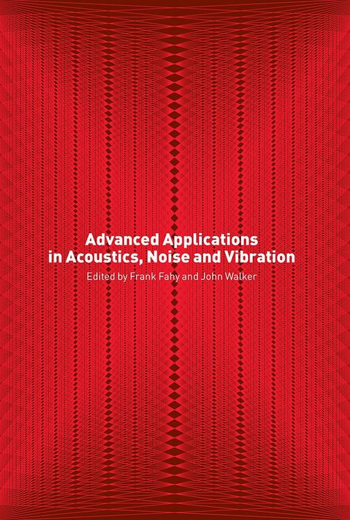 Produktbild: Advanced Applications in Acoustics, Noise and Vibration