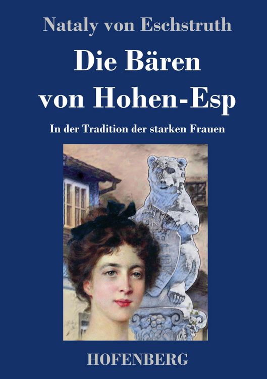 Produktbild: Die B&auml;ren von Hohen-Esp