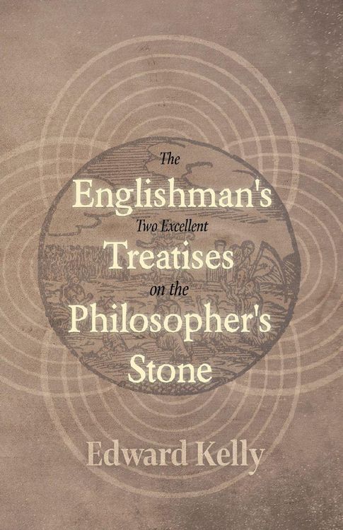 Produktbild: The Englishman's Two Excellent Treatises on the Philosopher's Stone