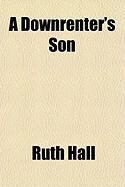 Produktbild: A Downrenter's Son