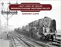 Produktbild: Lost Lines of Wales: Monmouthshire Western Valley