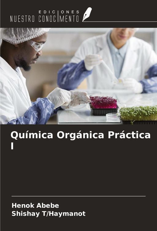 Produktbild: Qu&iacute;mica Org&aacute;nica Pr&aacute;ctica I
