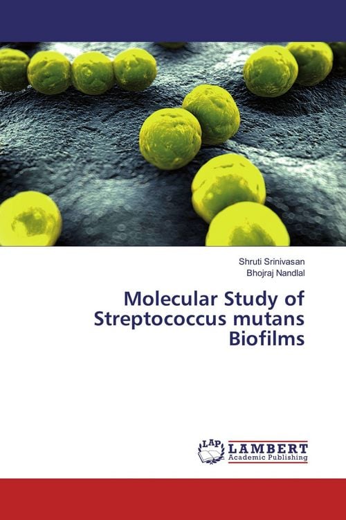 Produktbild: Molecular Study of Streptococcus mutans Biofilms