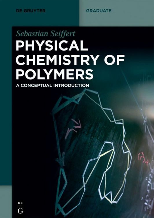 Produktbild: Physical Chemistry of Polymers