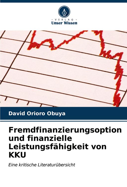 Produktbild: Fremdfinanzierungsoption und finanzielle Leistungsf&auml;higkeit von KKU