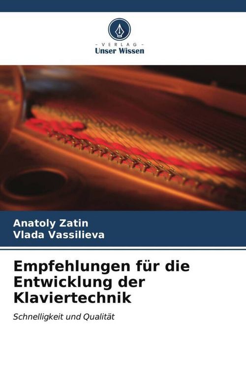 Produktbild: Empfehlungen f&uuml;r die Entwicklung der Klaviertechnik