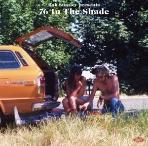 Produktbild: Bob Stanley Presents 76 In The Shade