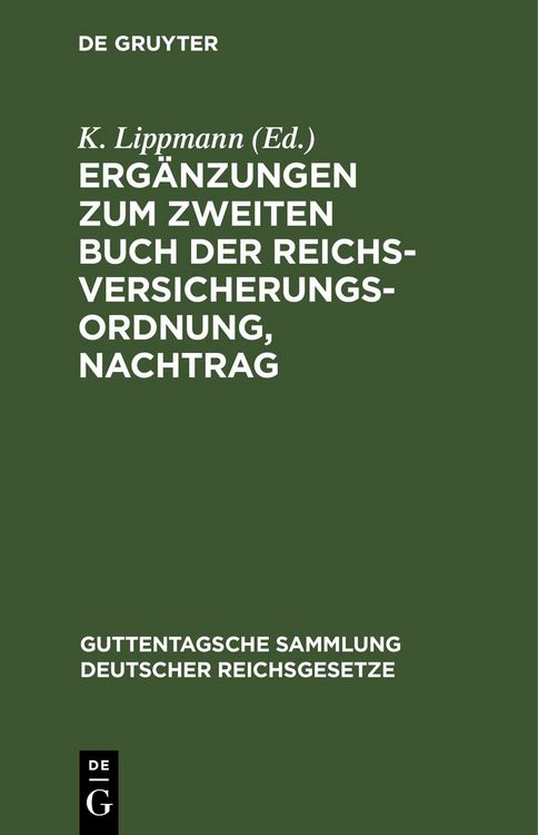 Produktbild: Erg&auml;nzungen zum zweiten Buch der Reichsversicherungsordnung, Nachtrag