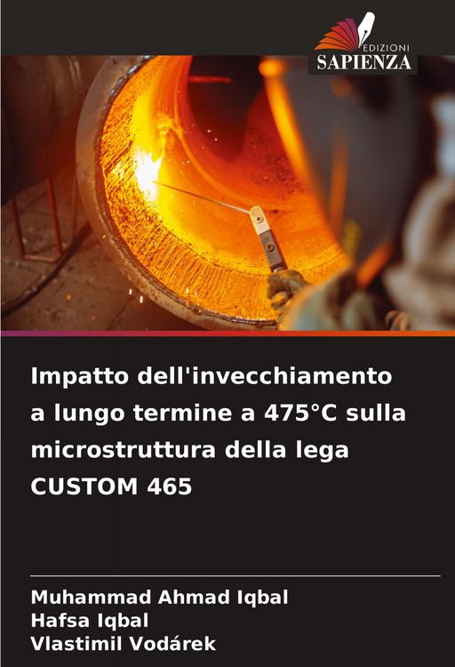 Produktbild: Impatto dell'invecchiamento a lungo termine a 475&deg;C sulla microstruttura della lega CUSTOM 465