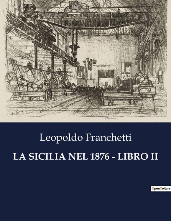 Produktbild: La Sicilia Nel 1876 - Libro Ii