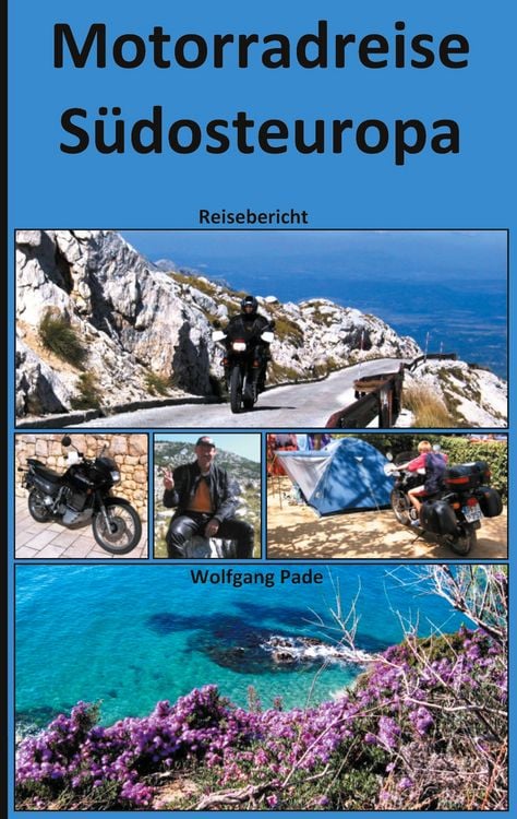 Produktbild: Motorradreise S&uuml;dosteuropa