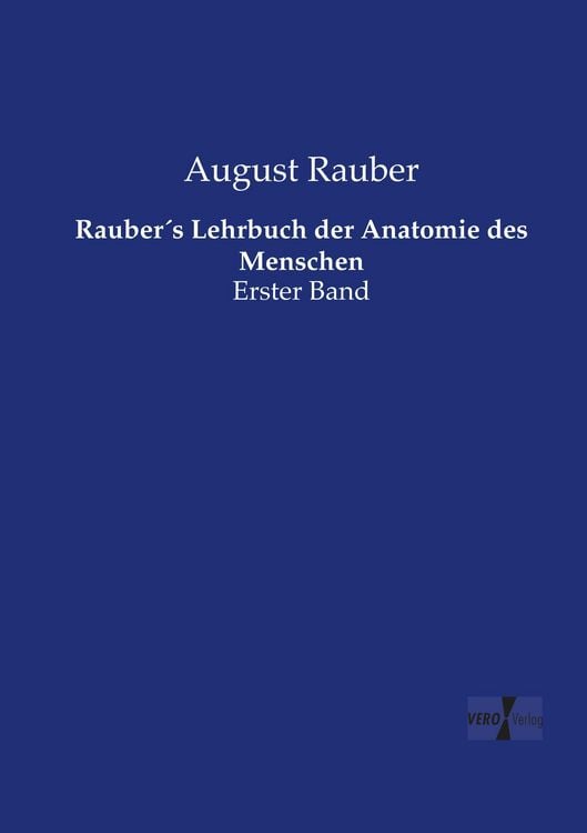 Produktbild: Rauber&acute;s Lehrbuch der Anatomie des Menschen